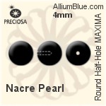 Preciosa Round Half-Hole MAXIMA Crystal Nacre Pearl (13110012) 4mm