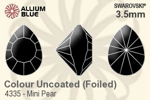スワロフスキー Mini Pear ファンシーストーン (4335) 3.5mm - カラー（コーティングなし） プラチナフォイル