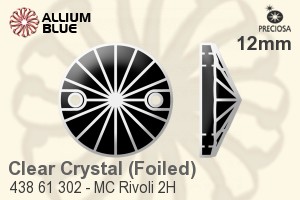Preciosa MC Rivoli 2H Sew-on Stone (438 61 302) 12mm - Clear Crystal With Silver Foiling - Click Image to Close