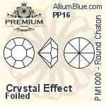 PREMIUM Round Chaton (PM1000) PP16 - Crystal Effect With Foiling