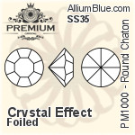 PREMIUM Round Chaton (PM1000) SS35 - Crystal Effect With Foiling