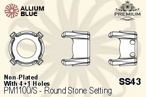 PREMIUM Round Stone Setting (PM1100/S), With Sew-on Holes, SS43 (9.2 - 9.5mm), Unplated Brass