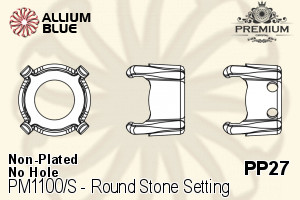 PREMIUM Round Stone Setting (PM1100/S), No Hole, PP27 (3.4 - 3.5mm), Unplated Brass - Click Image to Close