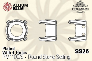 PREMIUM Round Stone Setting (PM1100/S), With Sew-on Holes, SS26 (5.6 - 5.8mm), Plated Brass