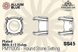 PREMIUM Round Stone Setting (PM1100/S), With Sew-on Holes, SS45 (9.8 - 10.2mm), Plated Brass - Haga Click en la Imagen para Cerrar