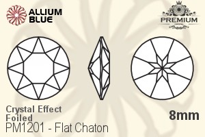 プレミアム Flat チャトン (PM1201) 8mm - クリスタル エフェクト 裏面フォイル