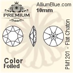 PREMIUM Flat Chaton (PM1201) 10mm - Clear Crystal With Foiling