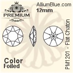 PREMIUM Flat Chaton (PM1201) 12mm - Color With Foiling