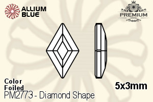 PREMIUM Diamond Shape Flat Back (PM2773) 5x3mm - Color With Foiling