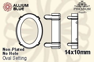 PREMIUM Oval Setting (PM4130/S), No Hole, 14x10mm, Unplated Brass