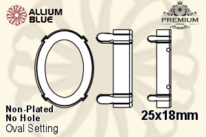 PREMIUM Oval Setting (PM4130/S), No Hole, 25x18mm, Unplated Brass - 關閉視窗 >> 可點擊圖片