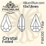 PREMIUM Pear Fancy Stone (PM4300) 6x3.6mm - Crystal Effect With Foiling