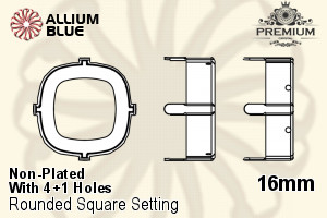 PREMIUM Cushion Cut Setting (PM4470/S), With Sew-on Holes, 16mm, Unplated Brass