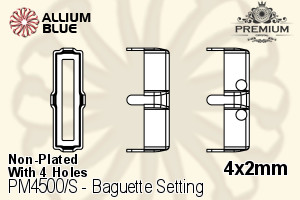 PREMIUM Baguette Setting (PM4500/S), With Sew-on Holes, 4x2mm, Unplated Brass - Click Image to Close