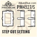 PM4527/S - Step Cut Setting