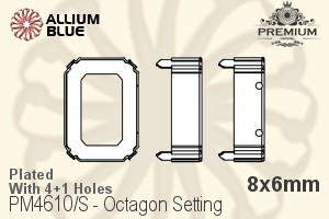 PREMIUM Octagon 石座, (PM4610/S), 縫い穴付き, 8x6mm, メッキあり 真鍮 - ウインドウを閉じる