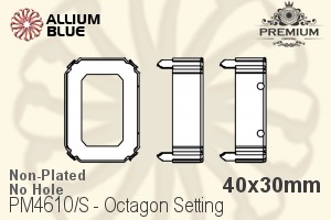 PREMIUM Octagon Setting (PM4610/S), No Hole, 40x30mm, Unplated Brass - Haga Click en la Imagen para Cerrar