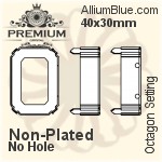 PREMIUM Octagon Setting (PM4610/S), No Hole, 40x30mm, Unplated Brass