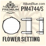 PM4744/S - Flower Setting