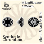 プレシオサ Alpha ラウンド Brilliant (RDC) 1.25mm - Synthetic Corundum