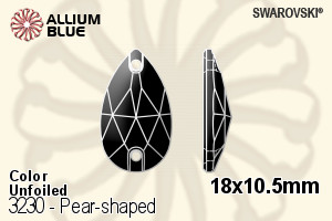 Swarovski Pear-shaped Sew-on Stone (3230) 18x10.5mm - Color Unfoiled