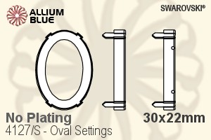 Swarovski Oval Settings (4127/S) 30x22mm - No Plating - Click Image to Close