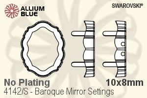 Swarovski Baroque Mirror Settings (4142/S) 10x8mm - No Plating - Click Image to Close