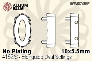 Swarovski Elongated Oval Settings (4162/S) 10x5.5mm - No Plating - Click Image to Close