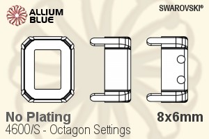 Swarovski Octagon Settings (4600/S) 8x6mm - No Plating - Click Image to Close