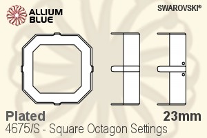 Swarovski Square Octagon Settings (4675/S) 23mm - Plated - Haga Click en la Imagen para Cerrar