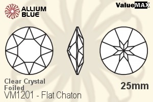 ValueMAX Flat Chaton (VM1201) 25mm - Clear Crystal With Foiling
