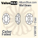 ValueMAX Oval Fancy Stone (VM4100) 18x13mm - Color With Foiling