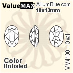 ValueMAX Oval Fancy Stone (VM4100) 18x13mm - Color Unfoiled