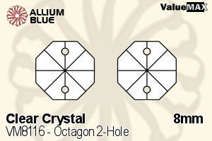 ValueMAX Octagon 2-Hole (VM8116) 8mm - Clear Crystal